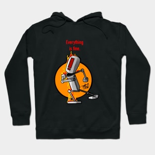 Everything Is Fine Hoodie